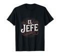 El Jefe Western Distressed Typography T-Shirt - Minimalist Print for Adults - T-Shirt, Sweatshirt, Hoodie