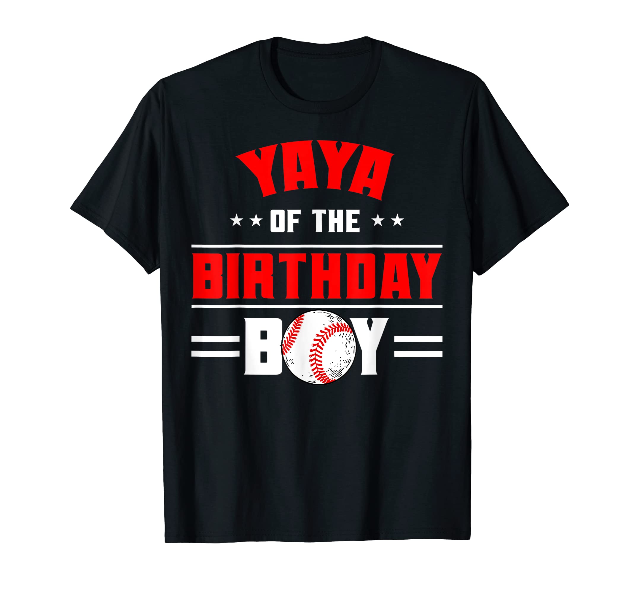 Yaya Birthday Baseball Theme Family T-Shirt - Casual Everyday Wear Unisex - T-Shirt, Sweatshirt, Hoodie