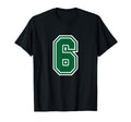 Number 6 Green Varsity Favorite Number T-Shirt - Streetwear Style Men Women - T-Shirt, Sweatshirt, Hoodie