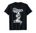 Dinger Daddy Baseball Homerun Funny Dad T-Shirt - Graphic Print Men Women - T-Shirt, Sweatshirt, Hoodie