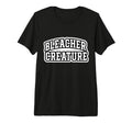 Bleacher Creature Sports Fan T-Shirt - Fun Novelty Design for Adults - T-Shirt, Sweatshirt, Hoodie
