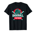 Baseball Father Baseball Player Dad T-Shirt - Fun Novelty Design Men Women - T-Shirt, Sweatshirt, Hoodie