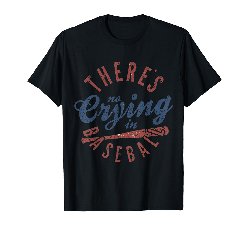 There Is No Crying Baseball Mom T-Shirt - Fun Novelty Design for Adults - T-Shirt, Sweatshirt, Hoodie