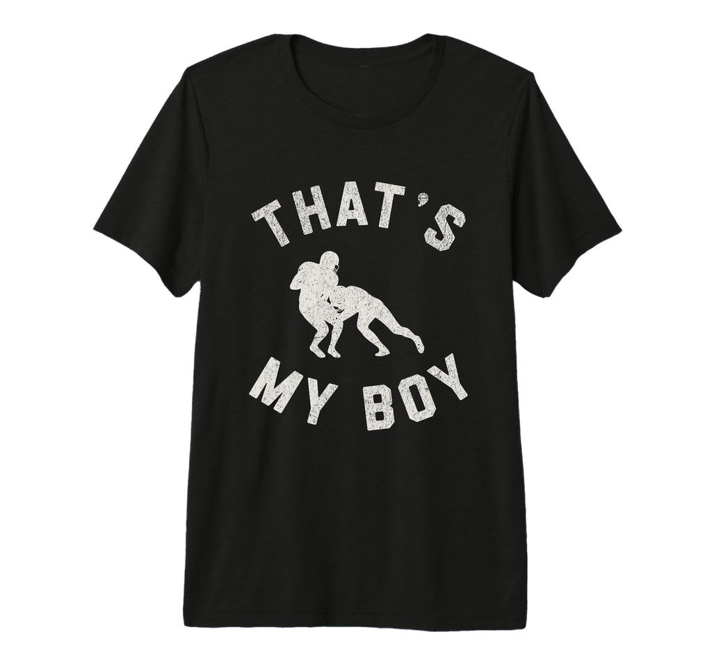 Thats My Football Proud Mom T-Shirt - Casual Everyday Wear for Adults - T-Shirt, Sweatshirt, Hoodie