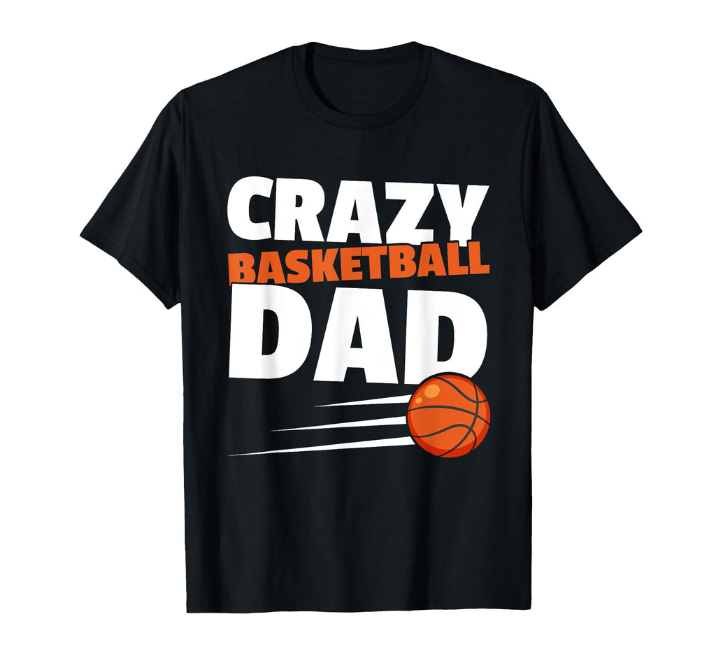 Fathers Day Basketball Dad Game Day T-Shirt - Graphic Print for Adults - T-Shirt, Sweatshirt, Hoodie