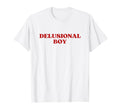 Delusional Y2K Aesthetic T-Shirt - Novelty Apparel Men Women - T-Shirt, Sweatshirt, Hoodie
