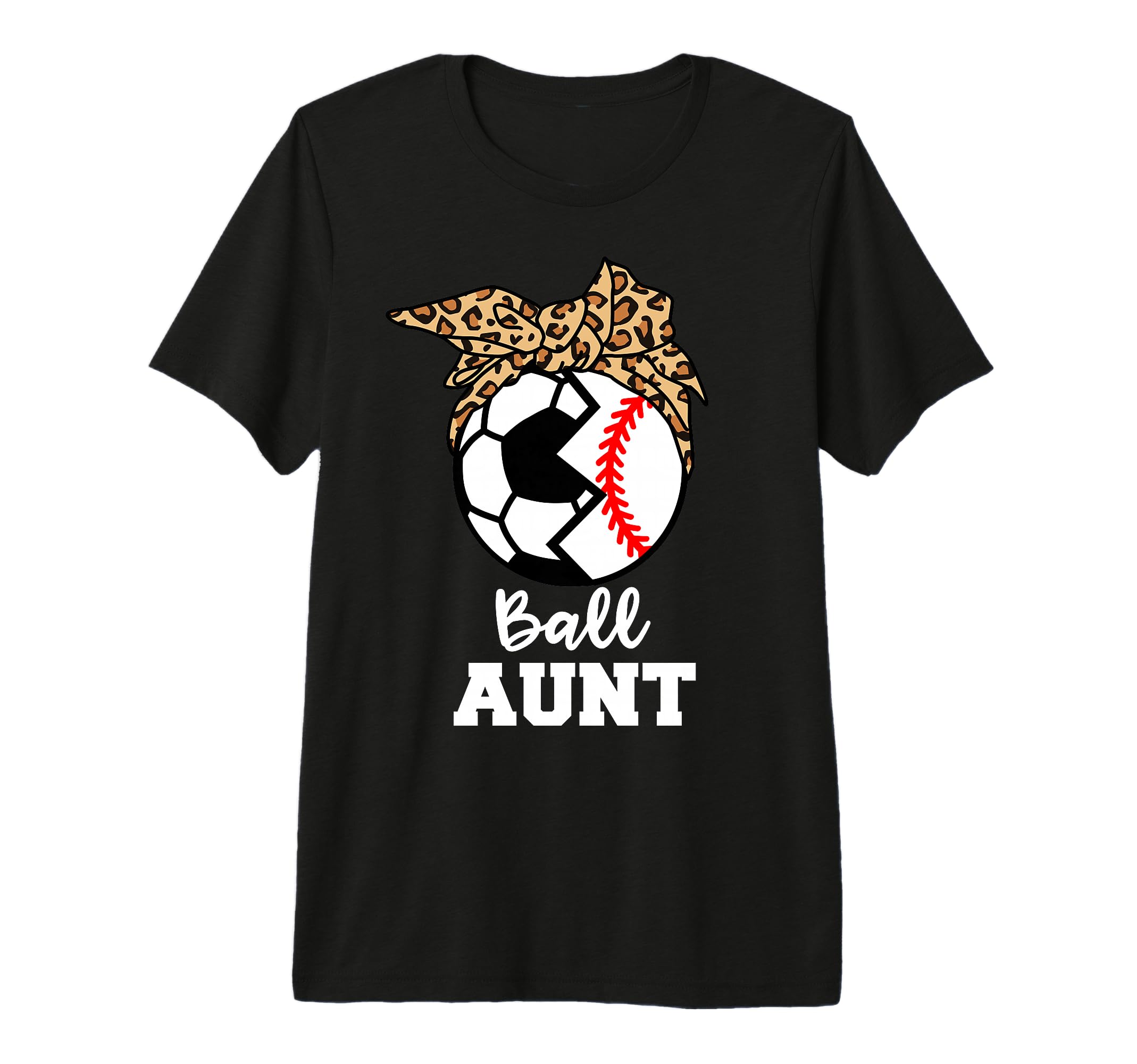 Ball Aunt Funny Soccer Baseball Aunt Tri T-Shirt - Minimalist Print Unisex - T-Shirt, Sweatshirt, Hoodie