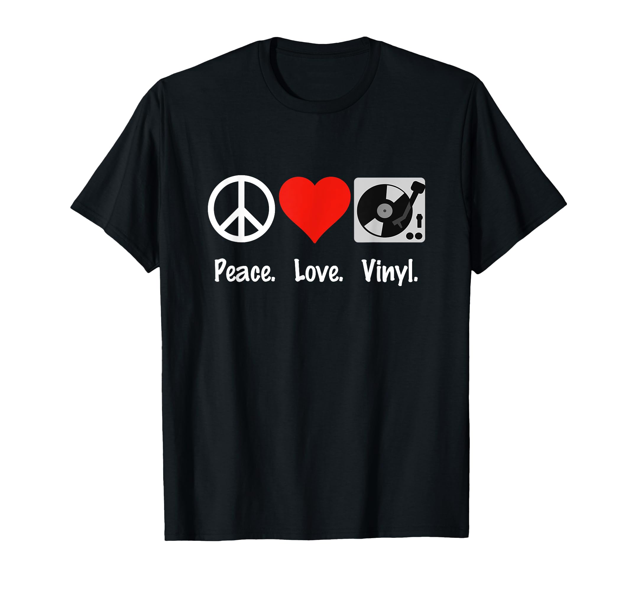 Peace Love Vinyl Records Record T-Shirt - Streetwear Style for Adults - T-Shirt, Sweatshirt, Hoodie