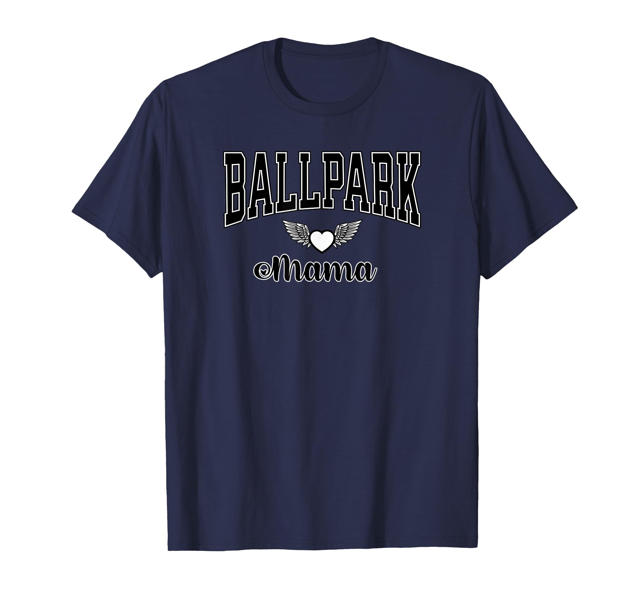 Ballpark Mama Baseball Moms Soccer Moms T-Shirt - Trendy Graphic Unisex - T-Shirt, Sweatshirt, Hoodie