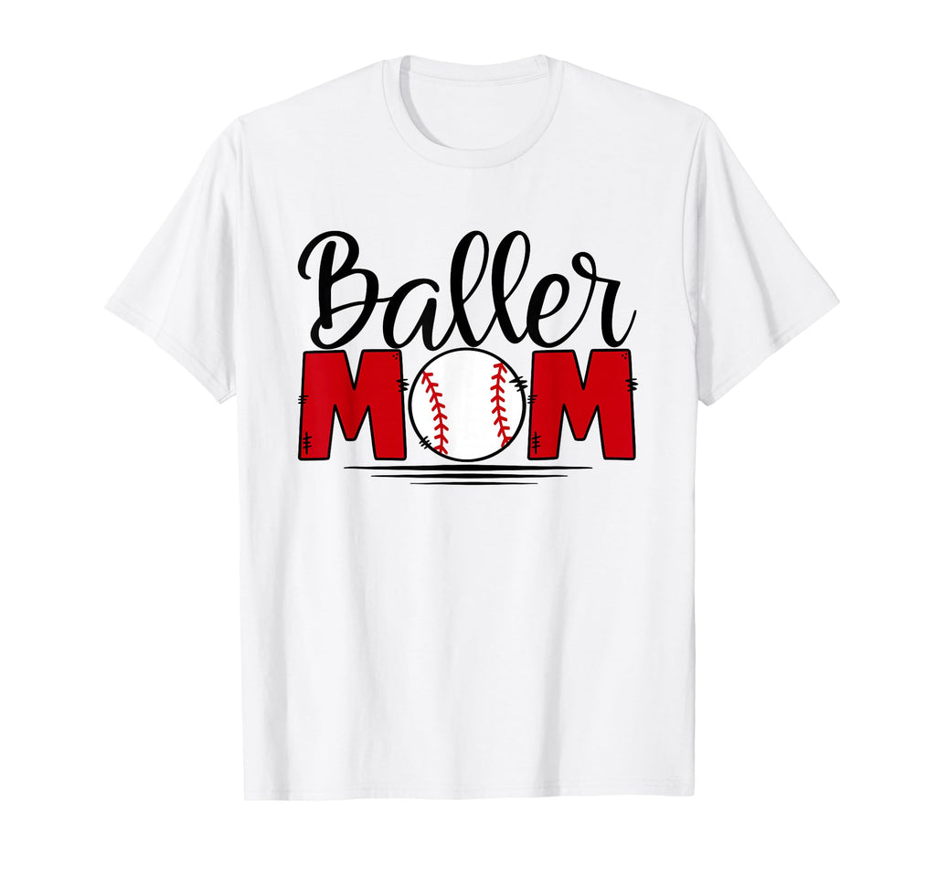 Baller Mom Moms Who Play Baseball T-Shirt - Trendy Graphic Men Women - T-Shirt, Sweatshirt, Hoodie