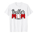 Baller Mom Moms Who Play Baseball T-Shirt - Trendy Graphic Men Women - T-Shirt, Sweatshirt, Hoodie