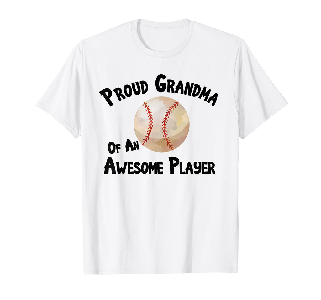 Baseball Softball Proud Grandma T-Shirt - Casual Everyday Wear Men Women - T-Shirt, Sweatshirt, Hoodie