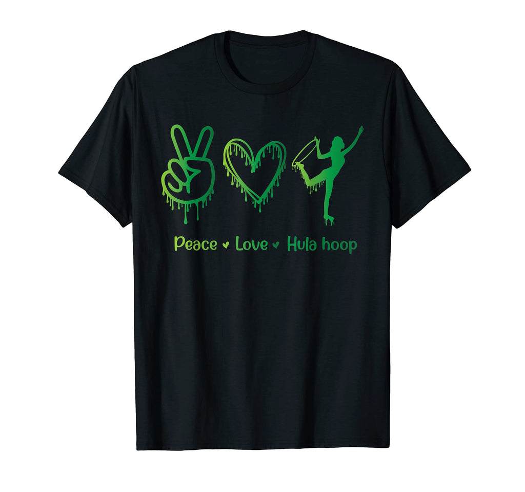 Peace Love Hula Hoop T-Shirt - Casual Everyday Wear Men Women - T-Shirt, Sweatshirt, Hoodie