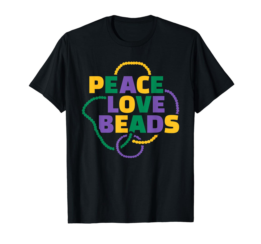Mardi Gras Peace Love Beads T-Shirt - Novelty Apparel Men Women - T-Shirt, Sweatshirt, Hoodie