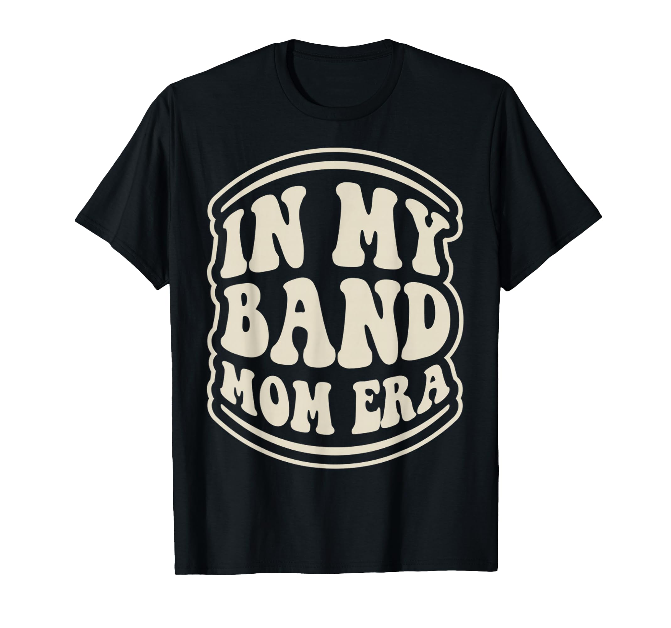 My Band Mom Era Groovy 70S T-Shirt - Streetwear Style Unisex - T-Shirt, Sweatshirt, Hoodie