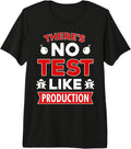 Funny Computer Programmer Test Engineer Merch - Adult & Kids T-Shirts, Sweatshirts & Hoodies apparel design preview 1
