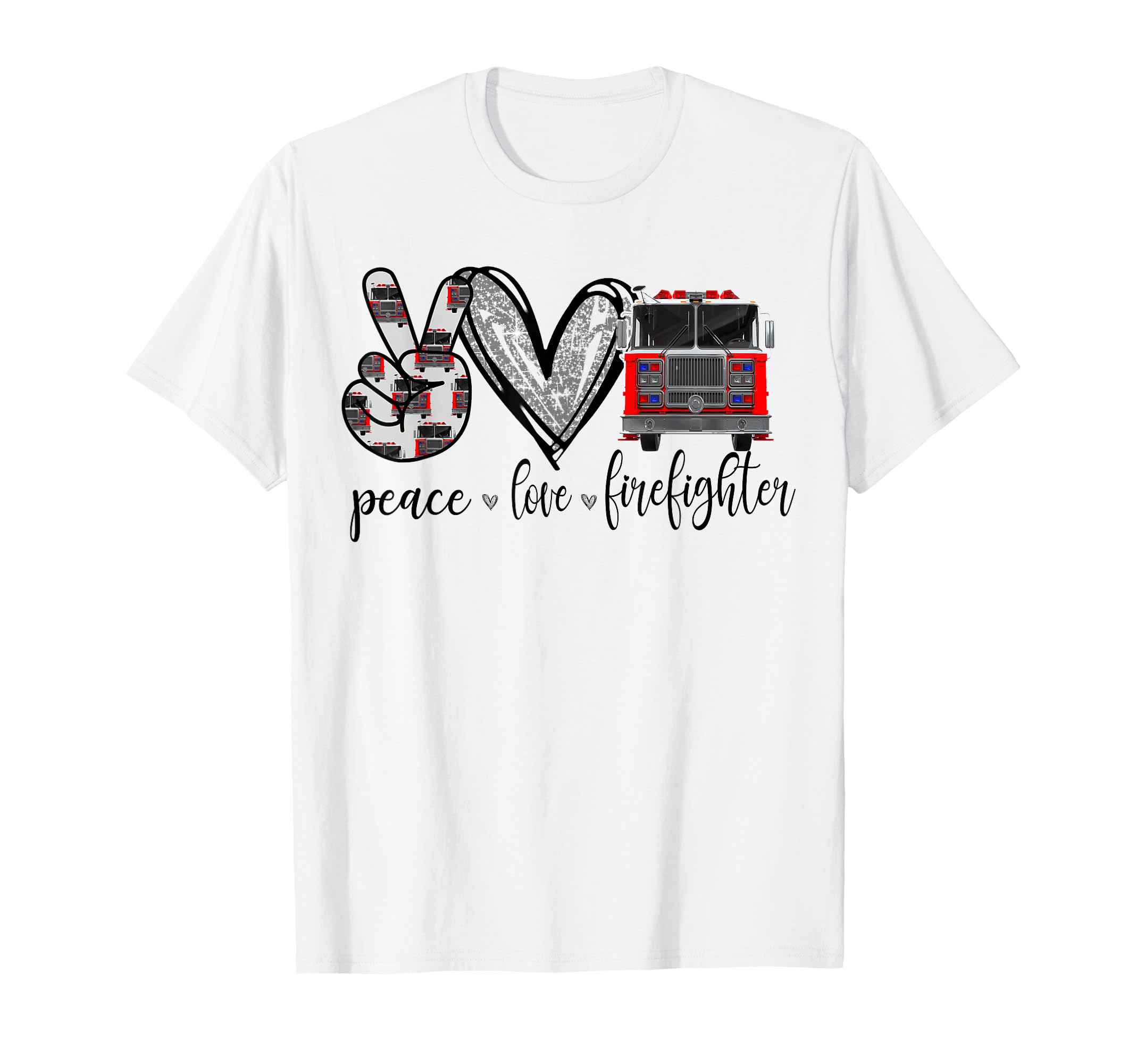Peace Love Firefighter T-Shirt - Graphic Print for Adults - T-Shirt, Sweatshirt, Hoodie