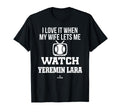 My Wife Lets Me Watch Yeremin Lara T-Shirt - Aesthetic Graphic for Adults - T-Shirt, Sweatshirt, Hoodie
