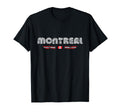 Montreal Canada 70S 80S Type Flag T-Shirt - Casual Everyday Wear for Adults - T-Shirt, Sweatshirt, Hoodie