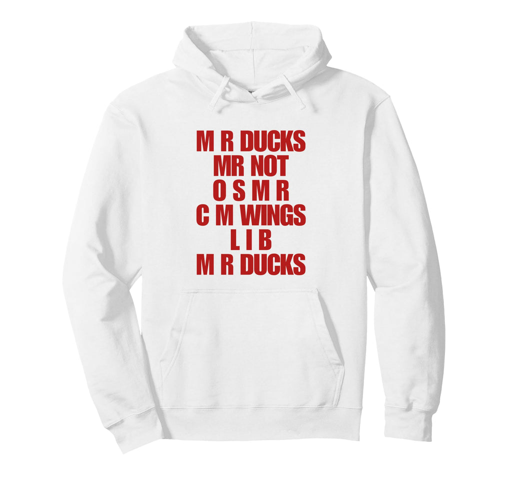 Funny Duck Lover Phrase M R Ducks Y2K Hoodie - Novelty Apparel Men Women - T-Shirt, Sweatshirt, Hoodie