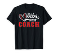 Dibs Coach Baseball Coach Wife T-Shirt - Novelty Apparel Men Women - T-Shirt, Sweatshirt, Hoodie
