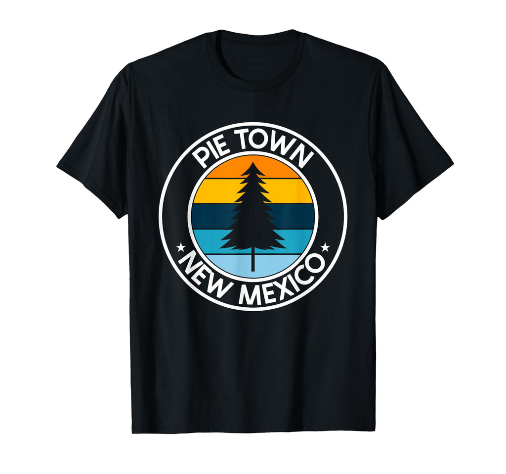 Pie Town New Mexico Nm Usa City Pride T-Shirt - Trendy Graphic Men Women - T-Shirt, Sweatshirt, Hoodie