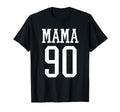 Number 90 Mama Biggest Fan Spirit T-Shirt - Streetwear Style Men Women - T-Shirt, Sweatshirt, Hoodie