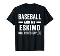 Baseball And My Eskimo Mama Dog T-Shirt - Aesthetic Graphic Men Women - T-Shirt, Sweatshirt, Hoodie