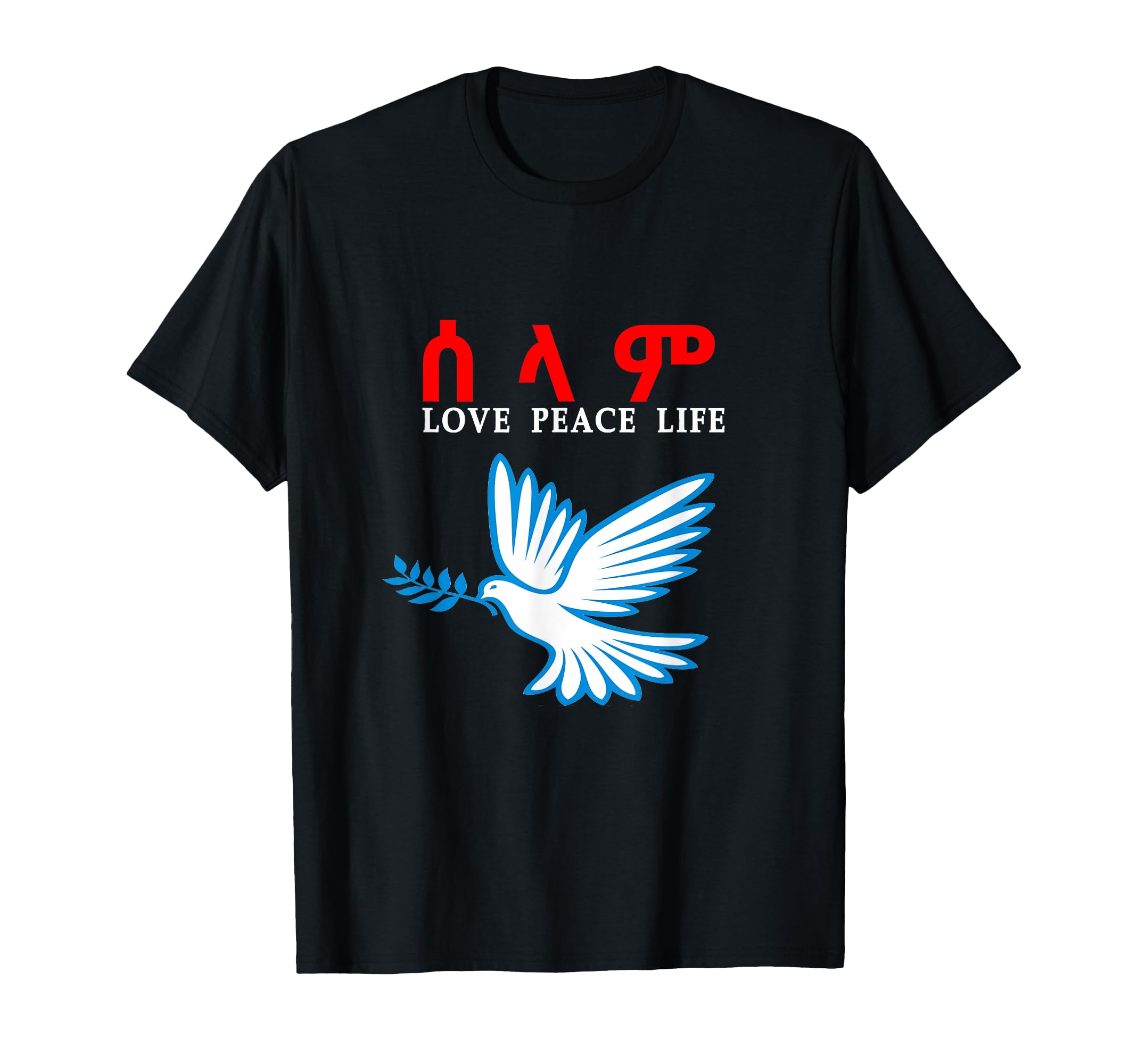 Eritrea Ethiopia Selam Love Peace T-Shirt - Trendy Graphic for Adults - T-Shirt, Sweatshirt, Hoodie