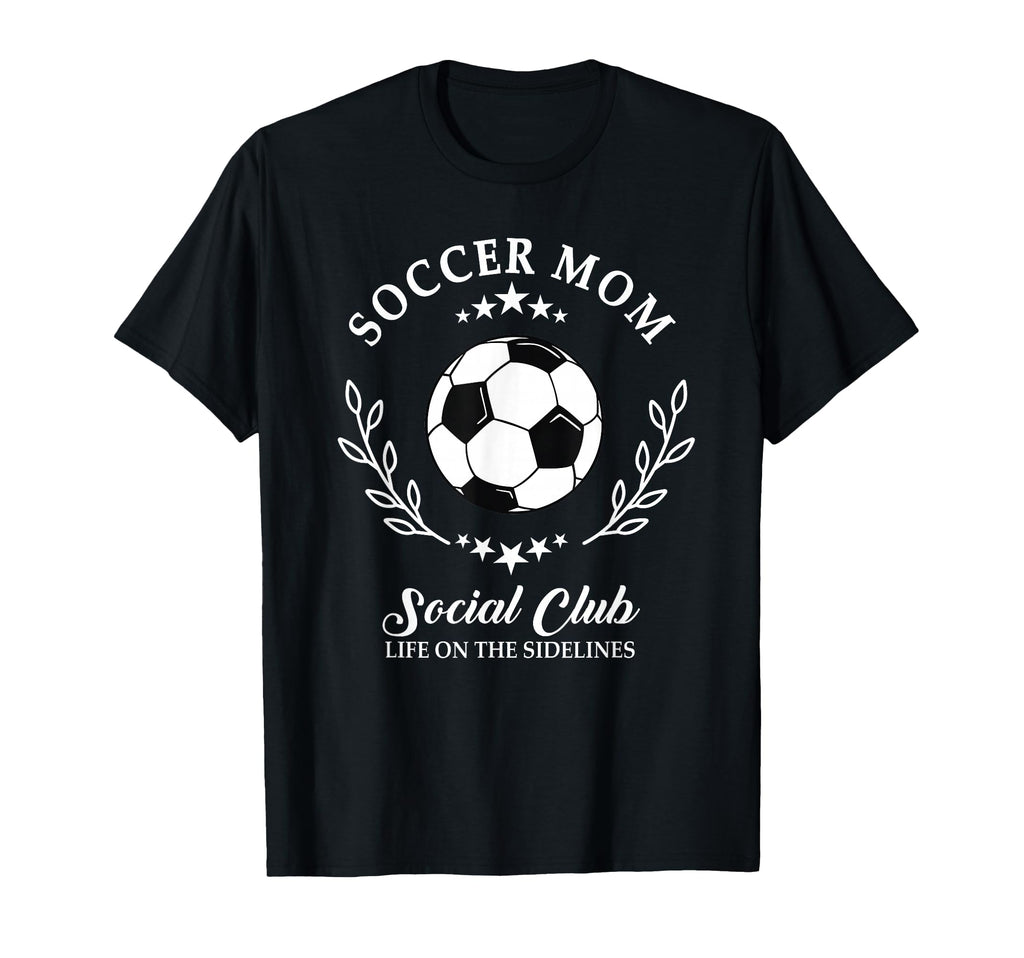 Sideline Social Club Soccer Mom Game T-Shirt - Graphic Print for Adults - T-Shirt, Sweatshirt, Hoodie