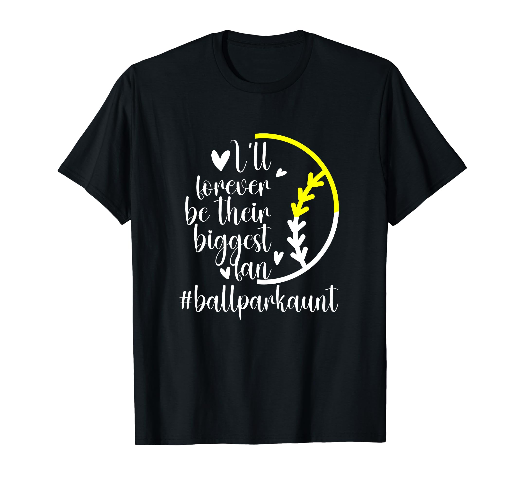Their Biggest Fan Ballpark Aunt Softball T-Shirt - Novelty Apparel Unisex - T-Shirt, Sweatshirt, Hoodie