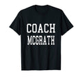 Coach Mcgrath Custom Football Soccer T-Shirt - Custom Art Print Men Women - T-Shirt, Sweatshirt, Hoodie