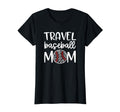 Travel Baseball Mom Proud Sports Mom T-Shirt - Streetwear Style Unisex - T-Shirt, Sweatshirt, Hoodie