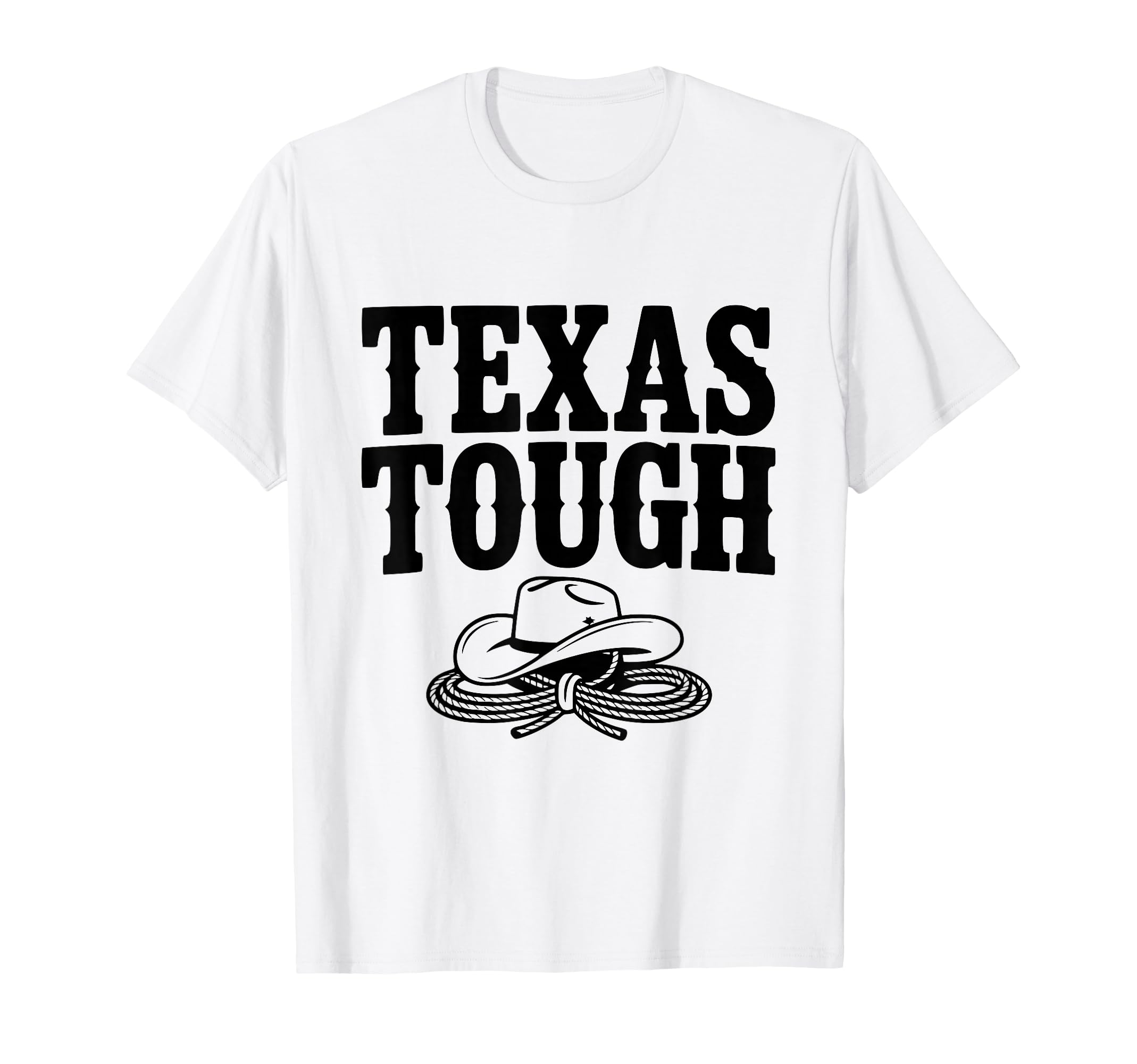 Texas Tough Cowboy Spirit Texas Pride T-Shirt - Minimalist Print for Adults - T-Shirt, Sweatshirt, Hoodie