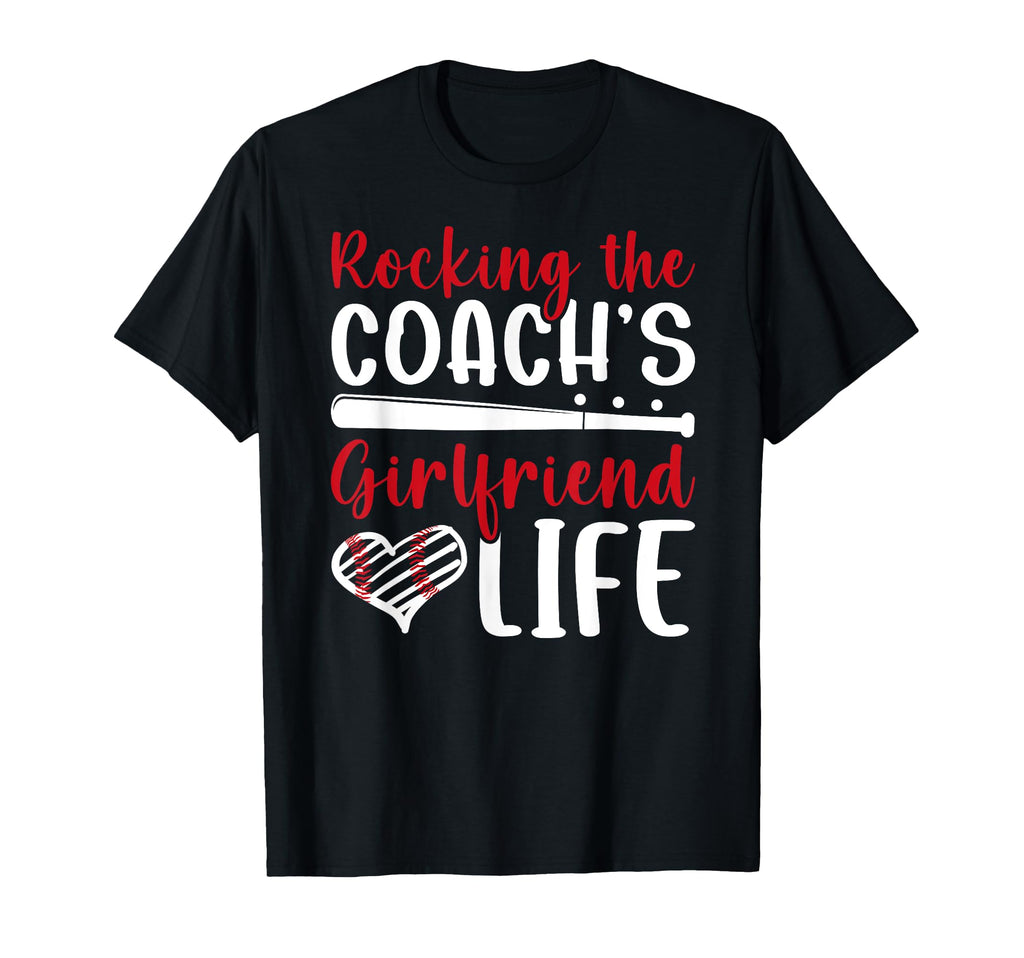 Baseball Coachs Girlfriend Life Baseball T-Shirt - Unique Graphic Unisex - T-Shirt, Sweatshirt, Hoodie