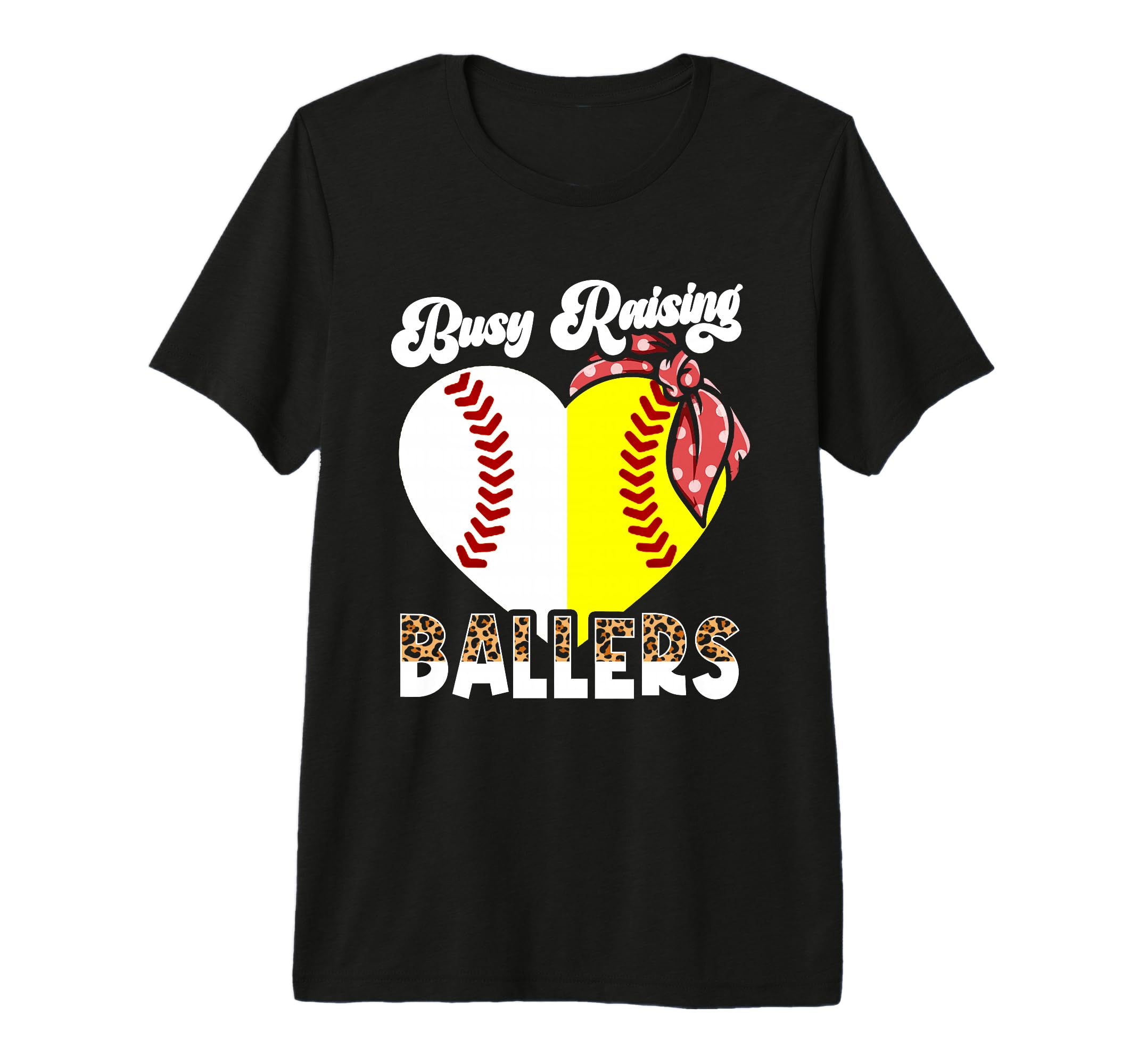 Busy Raising Ballers Softball Baseball T-Shirt - Trendy Graphic Unisex - T-Shirt, Sweatshirt, Hoodie