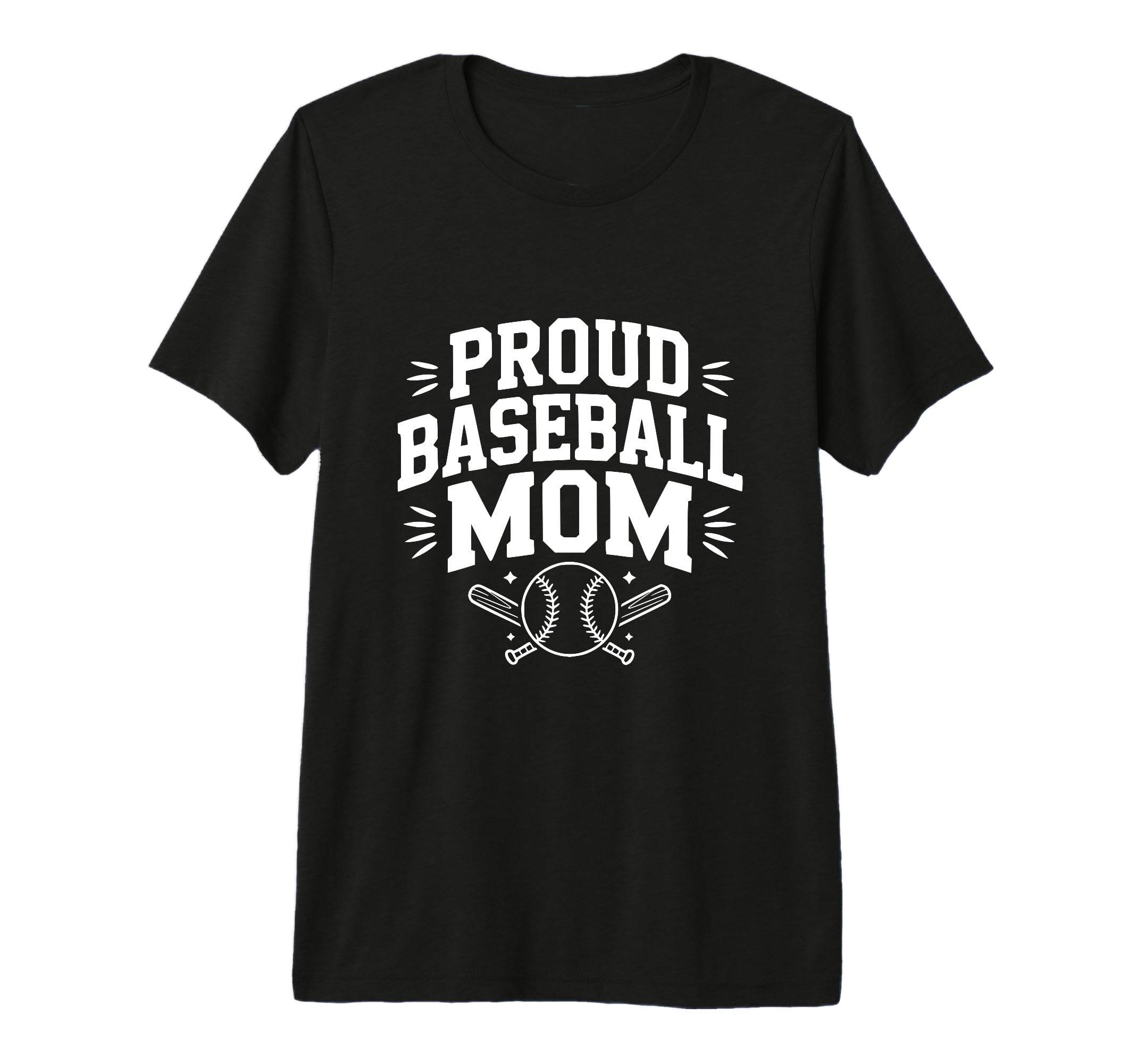 Proud Baseball Mom Supportive Fan T-Shirt - Unique Graphic Men Women - T-Shirt, Sweatshirt, Hoodie