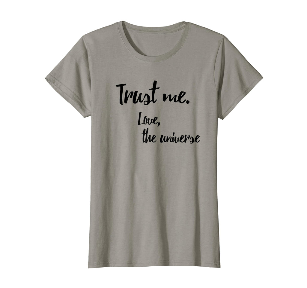 Trust Me Love Universe Love Peace T-Shirt - Fun Novelty Design Men Women - T-Shirt, Sweatshirt, Hoodie