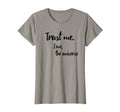 Trust Me Love Universe Love Peace T-Shirt - Fun Novelty Design Men Women - T-Shirt, Sweatshirt, Hoodie