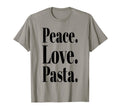 Peace Love Pasta Lover T-Shirt - Custom Art Print Unisex - T-Shirt, Sweatshirt, Hoodie