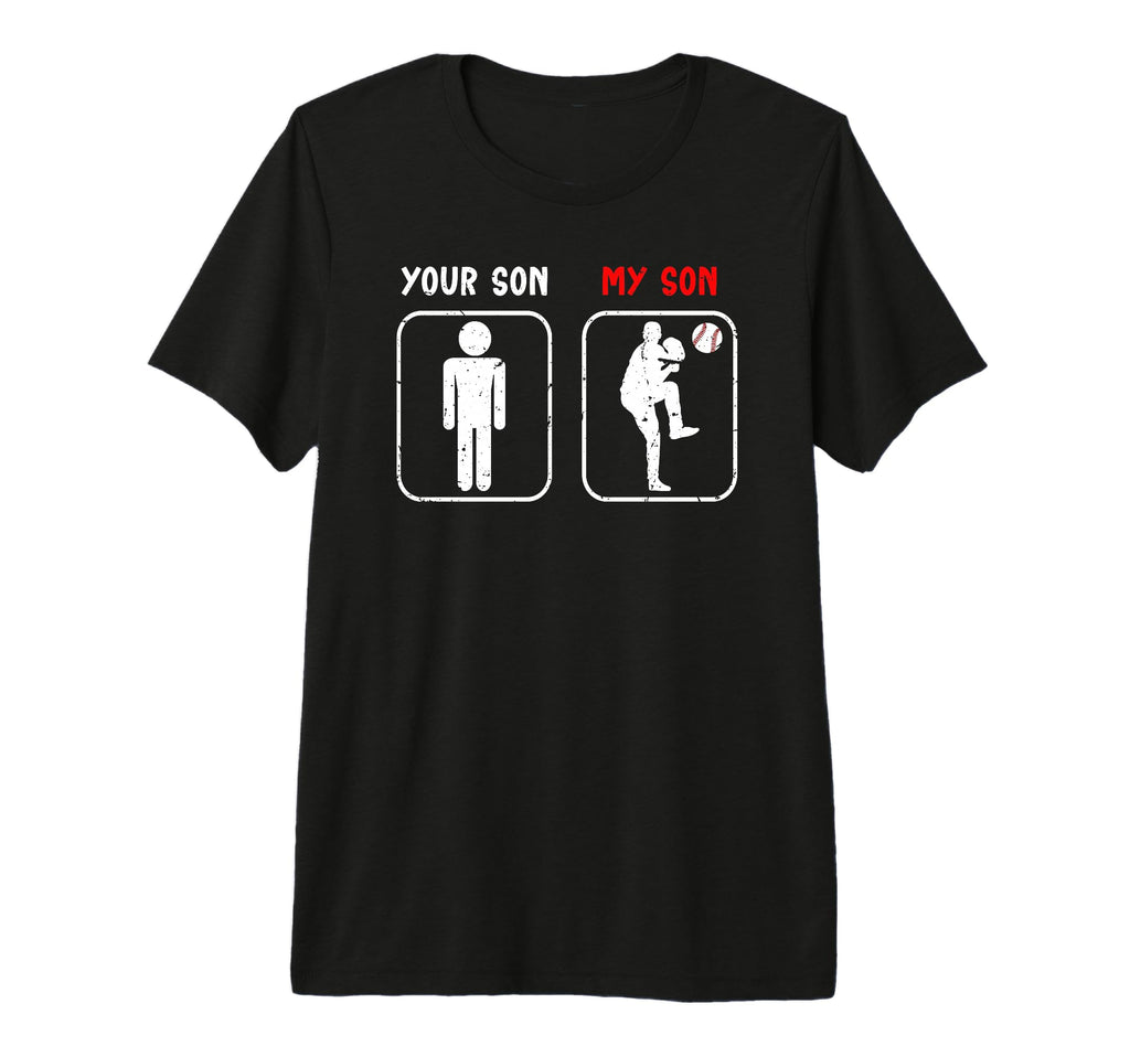 My Son Baseball Pitcher Mom Baseball T-Shirt - Novelty Apparel Unisex - T-Shirt, Sweatshirt, Hoodie