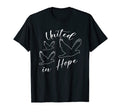 United Hope Doves Peace Understanding Love T-Shirt - Trendy Graphic Unisex - T-Shirt, Sweatshirt, Hoodie