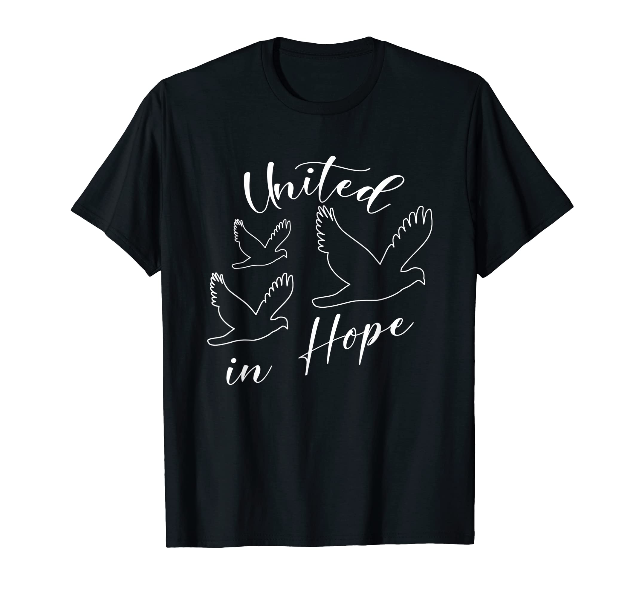 United Hope Doves Peace Understanding Love T-Shirt - Trendy Graphic Unisex - T-Shirt, Sweatshirt, Hoodie