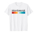 Montserrat T-Shirt - Streetwear Style Men Women - T-Shirt, Sweatshirt, Hoodie