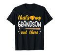 Funny Thats My Grandson Out There T-Shirt - Minimalist Print for Adults - T-Shirt, Sweatshirt, Hoodie