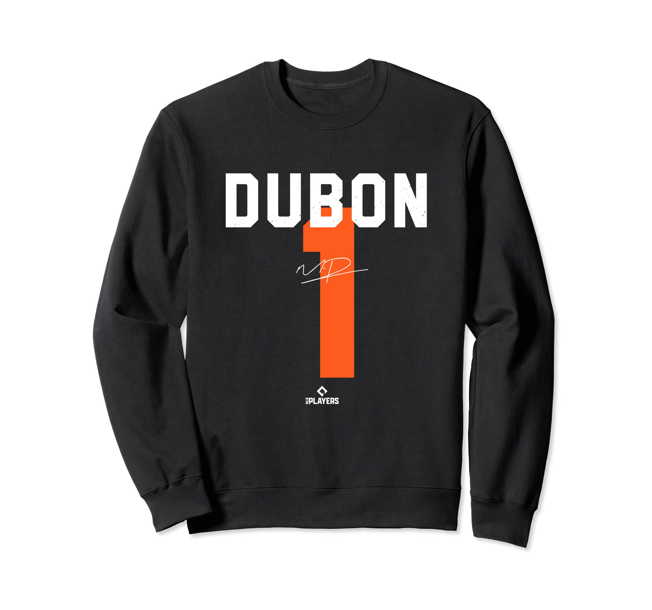 Mauricio Dubon San Francisco Sweatshirt - Fun Novelty Design Men Women - T-Shirt, Sweatshirt, Hoodie