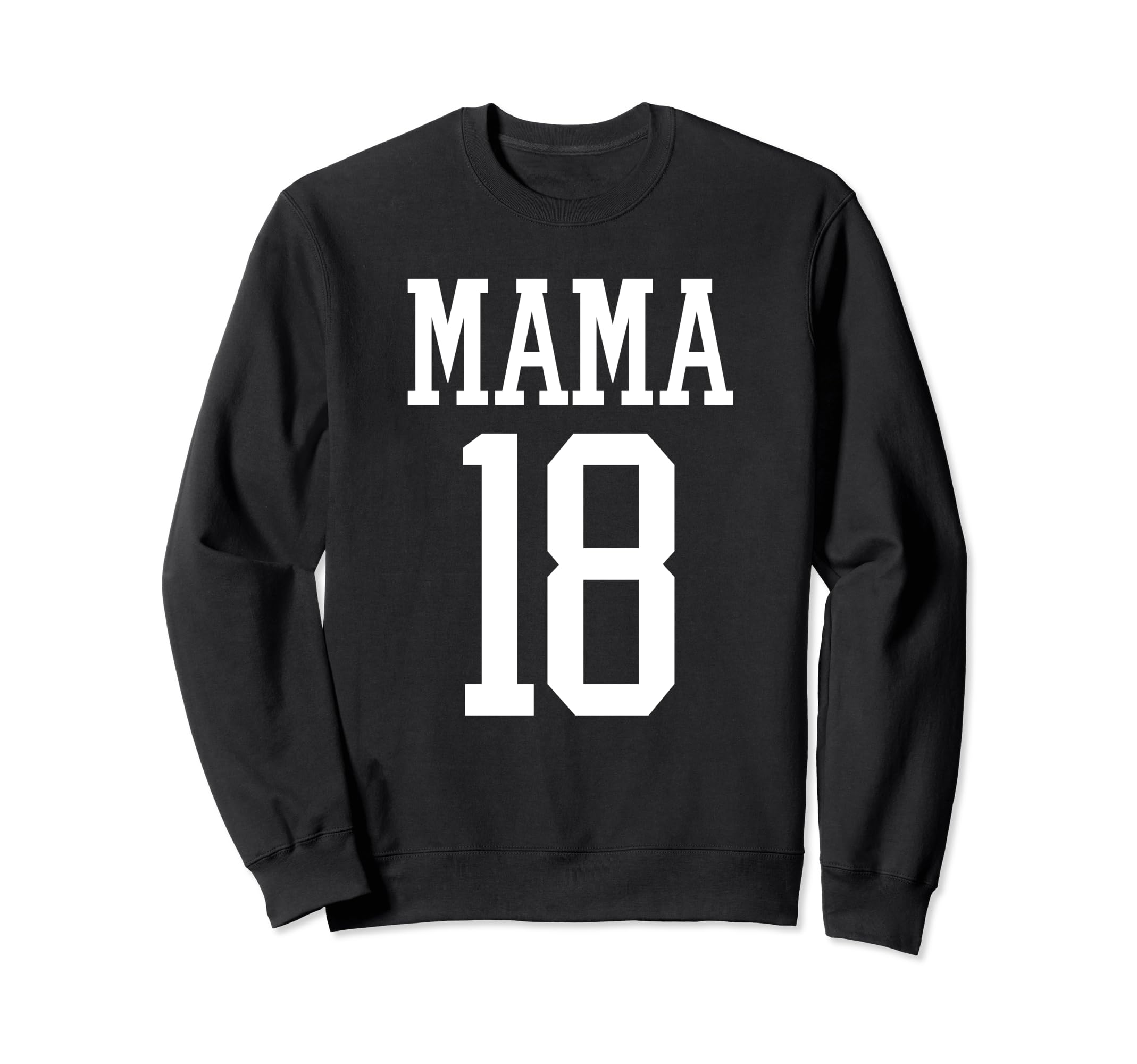 Number 18 Mama Biggest Fan Spirit Sweatshirt - Unique Graphic for Adults - T-Shirt, Sweatshirt, Hoodie