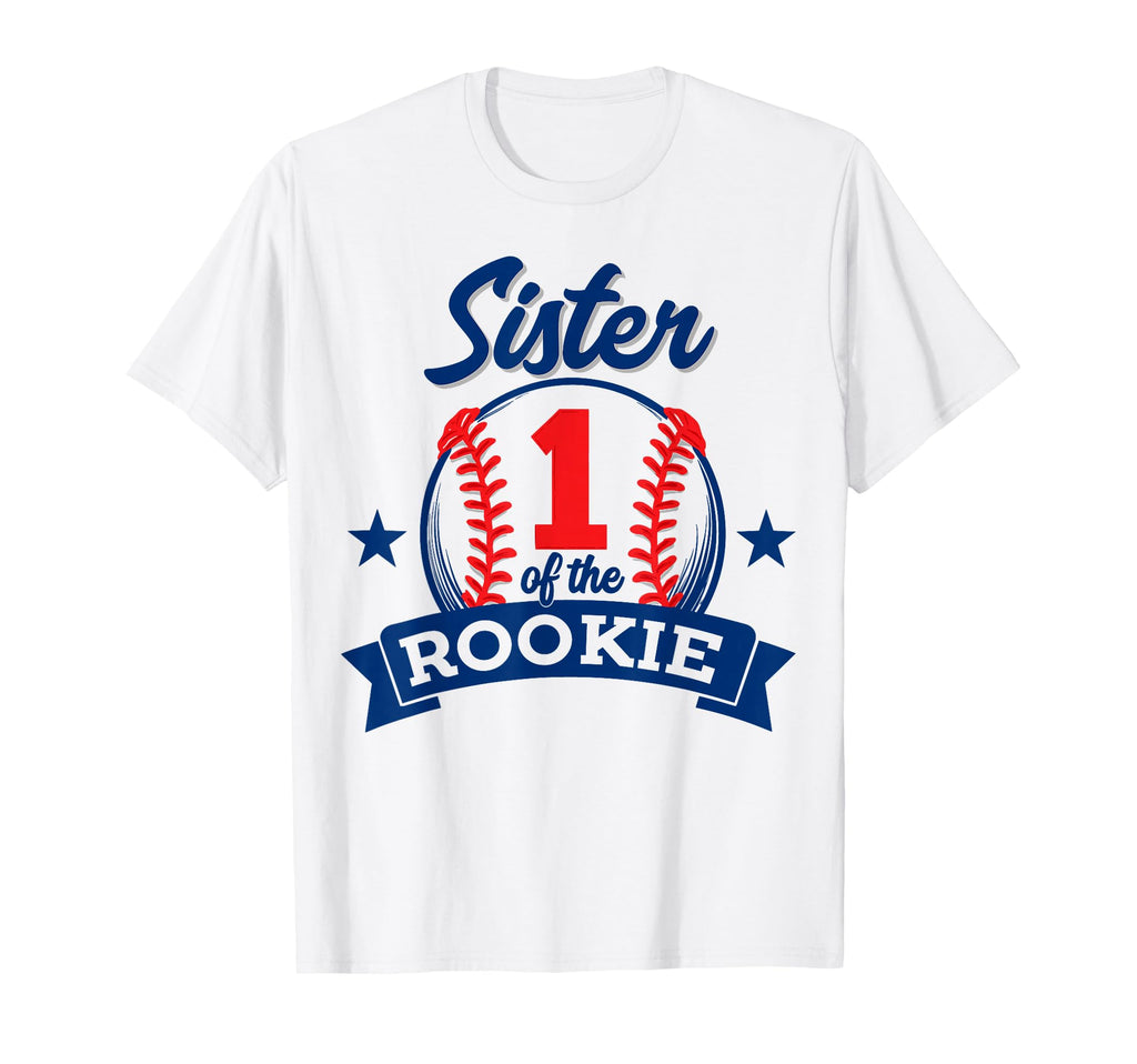 Sister Rookie 1St Birthday Baseball T-Shirt - Custom Art Print Unisex - T-Shirt, Sweatshirt, Hoodie