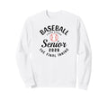 Baseball Senior 2026 Final Inning Sweatshirt - Aesthetic Graphic Men Women - T-Shirt, Sweatshirt, Hoodie