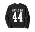 Number 44 Little Sis Biggest Fan Sweatshirt - Aesthetic Graphic for Adults - T-Shirt, Sweatshirt, Hoodie